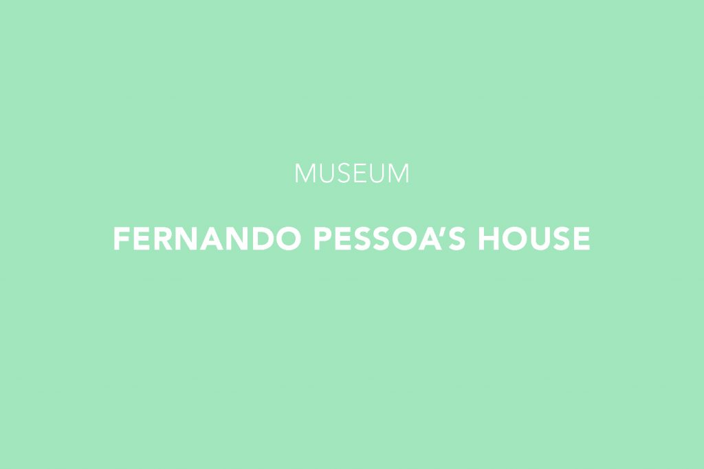 Fernando Pessoa's House Museum, Lisbon, Estrela, Lisboa