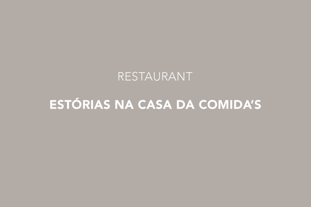 Estórias na Casa da Comida Restaurant, Lisbon, Estrela, Lisboa