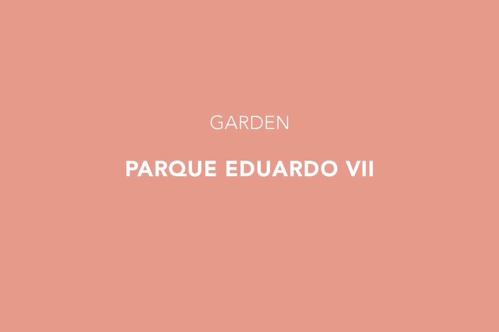 Parque Eduardo VII, Garden, Lisboa, City Center, Lisbon