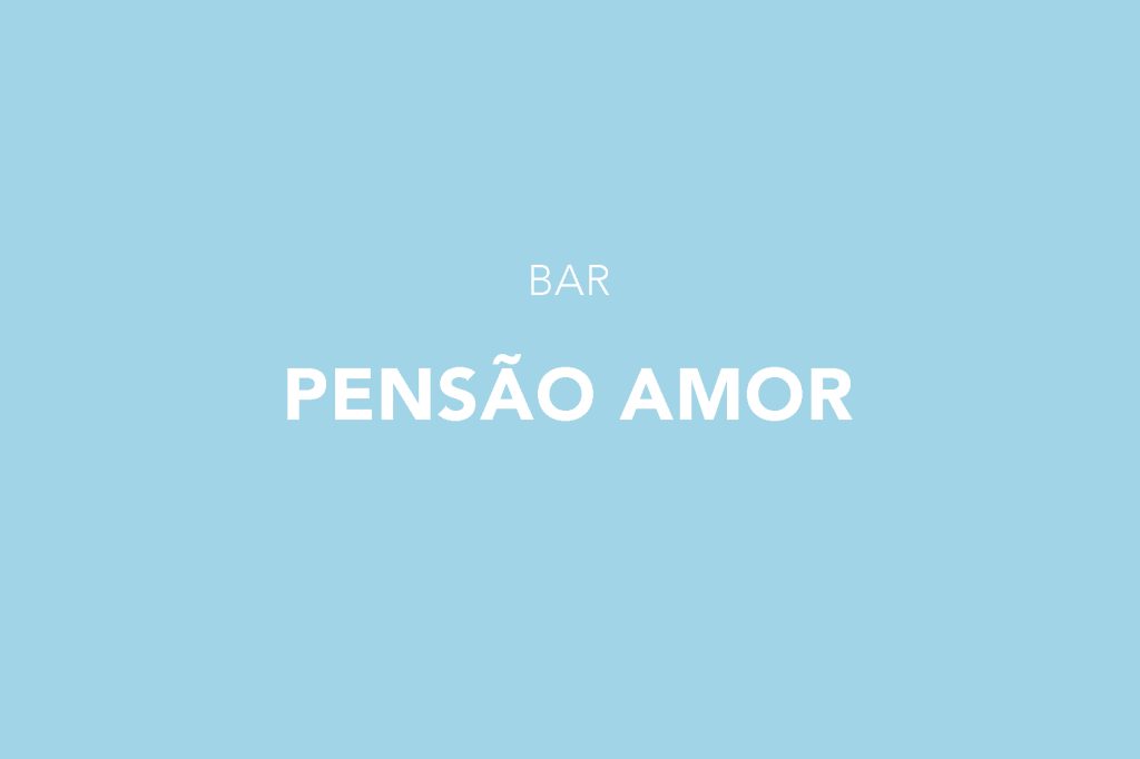 Pensão Amor, Bar, Lisboa, Bica, Lisbon